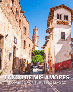 Taxco de mis amores